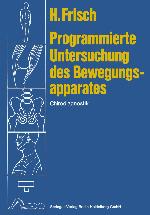 PROGRAMMIERTE UNTERSUCHUNG DES BEWEGUNGSAPPARATES;CHIRODIAGNOSTIK