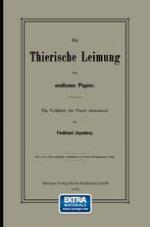 Die Thierische Leimung für endloses Papier Ein Verfahren der Praxis entnommen