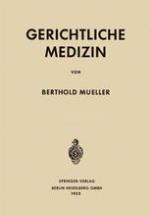 Gerichtliche Medizin.