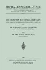 Die Stumpfen Bauchverletzungen : Ihre Erkennung, Behandlung und Begutachtung