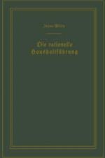 Die rationelle Haushaltführung / Betriebswissenschaftliche Studien / Efficiency Studies in Home Management / von Irene Witte.