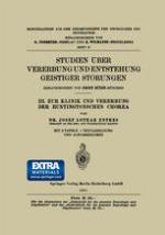 Studien Über Vererbung und Entstehung Geistiger Störungen : III. Zur Klinik und Vererbung der Huntingtonschen Chorea