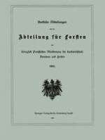 Amtliche Mitteilungen aus der Abteilung für Forsten des Königlich Preußischen Ministeriums für Landwirtschaft, Domänen und Forsten : 1905.
