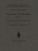 Berichte des Ausschusses für Versuche im Eisenbau : Ausgabe A: Heft 3, Versuche mit Anschlüssen steifer Stäbe