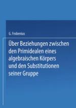 Über Beziehungen Zwischen Den Primidealen Eines Algebraischen Körpers und Den Substitutionen Seiner Gruppe