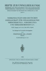 Verhandlungen der Deutschen Gesellschaft für Unfallheilkunde Versicherungs-, Versorgungs- und Verkehrsmedizin E.V. : XXXI. Tagung vom 8. bis 10. Mai 1967 in Berlin