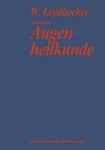 Grundriß der Augenheilkunde : Mit einem Repetitorium für Studenten