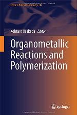 Organometallic Reactions and Polymerization