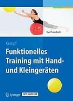 Funktionelles Training Mit Hand- Und Kleingeraten