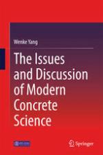The Issues and Discussion of Modern Concrete Science