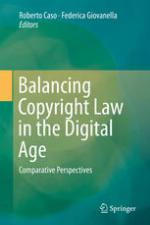 Balancing Copyright Law in the Digital Age Comparative Perspectives
