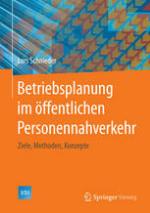 Betriebsplanung im öffentlichen Personennahverkehr : Ziele, Methoden, Konzepte