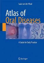 Atlas of oral diseases : a guide for daily practice