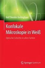 Konfokale Mikroskopie in Weiss