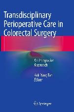 Transdisciplinary Perioperative Care in Colorectal Surgery: An Integrative Approach