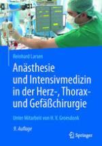 Anästhesie und Intensivmedizin in der Herz-, Thorax- und Gefäßchirurgie