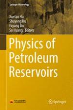 Physics of Petroleum Reservoirs