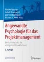 Angewandte Psychologie für das Projektmanagement Ein Praxisbuch für die erfolgreiche Projektleitung