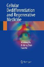 Cellular Dedifferentiation and Regenerative Medicine