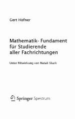 Mathematik-Fundament für Studierende aller Fachrichtungen