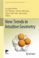 New Trends in Intuitive Geometry (Bolyai Society Mathematical Studies Book 27)