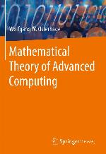 Mathematical Theory of Advanced Computing