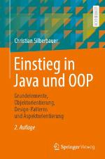 Einstieg in Java und OOP Grundelemente, Objektorientierung, Design-Patterns und Aspektorientierung