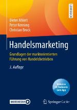 Handelsmarketing Grundlagen der marktorientierten Führung von Handelsbetrieben