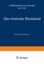 Das römische Rheinland Archäologische Forschungen seit 1945