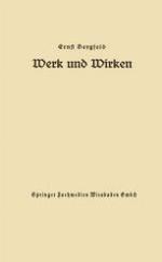 Werk und Wirken : Ein Festspiel.