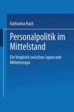Personalpolitik im Mittelstand : Ein Vergleich zwischen Japan und Mitteleuropa