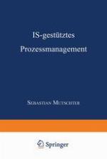 IS-gestütztes Prozessmanagement : DISSERTATION der Universität St. Gallen, Hochschule für Wirtschafts-, Rechts- und Sozialwissenschaften (HSG), zur Erlangung der Würde eines Doktors der Wirtschaftswissenschaften