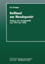 Rußland am Wendepunkt : Analyse der Sozialpolitik von 1991 bis 1996