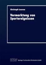 Vermarktung von Sportereignissen Eine sozialpsychologische Perspektive