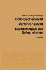 BGB-Sachenrecht/Verfahrensrecht/Rechtsformen der Unternehmen