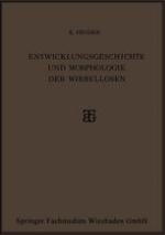 Entwicklungsgeschichte und Morphologie der Wirbellosen