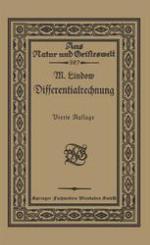 Differentialrechnung unter Berücksichtigung der praktischen Anwendung in der Technik mit zahlreichen Beispielen und Aufgaben versehen