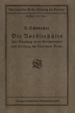 Die Nordseehäfen : Ihre Bedeutung in der Weltwirtschaft und Stellung Im Deutschen Reiche.