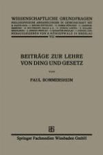 Beiträge zur Lehre von Ding und Gesetz