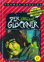 Die Knickerbocker-Bande [Abenteuer Nr.] 25. Der grüne Glöckner : Abenteuer in Frankreich