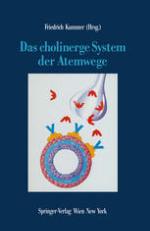 Das cholinerge System der Atemwege