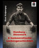 Hamburg - Dänemark 4 homoerotische Liebesgeschichten