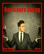 Der innere Zwang (German Edition)