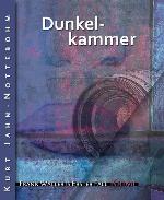 Dunkelkammer Frank Wallerts erster Fall