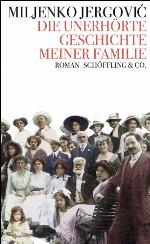 Die unerhörte Geschichte meiner Familie