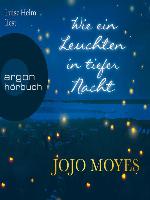 Wie ein Leuchten in tiefer Nacht