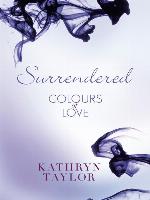 Surrendered--Colours of Love