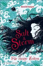 Salt & Storm. Für ewige Zeiten