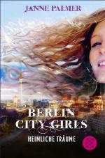 Berlin City Girls - Heimliche Träume
