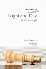 Night and Day Gefallener Engel